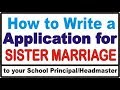How to write a Application to your principal for sister marriage by hindi tube rohit