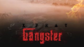 X  P R A Y - GANGSTER || RIP Studio( Audio)