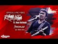 Rhoma Irama Ft Noer Halimah - Pertemuan (Official Lyric Video)