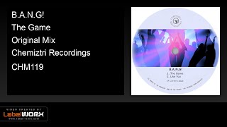 B.A.N.G! - The Game (Original Mix)