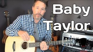 Baby Taylor Guitar BT1 Review With YourGuitarSage
