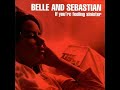 Belle And Sebastian If You Re Feeling Sinister Full Album