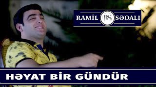 Ramil Sedali - Heyat Bir Gundur 2019 /  Clip