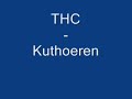 THC - Kuthoeren