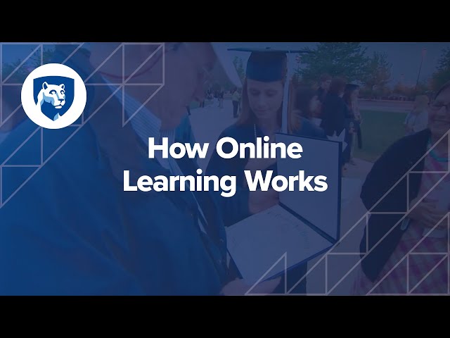 Watch How Online Learning Works: What to Expect in Your Courses on YouTube.