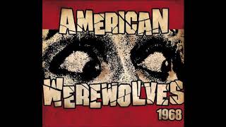 Watch American Werewolves For Your Blood video