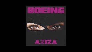 Aziza - Boeing (New Single Айзы Анохиной)