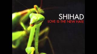Watch Shihad Love Is The New Hate video