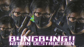 Watch Within Destruction B4NGB4NG feat TYOSiN  Kamiyada video