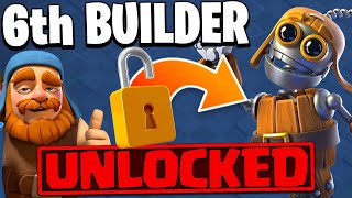 How To Get The 6Th Builder In Clash Of Clans Step-By-Step Guide