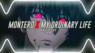Montero -X- My Ordinary Life Lil Nas X & Theliving Tombstone Audio Edit