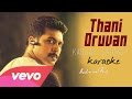 Thani Oruvan - Kadhal Cricket Karaoke | Jayam Ravi, Nayanthara | Andre nel Boxy  2K15 Official