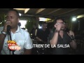 El Tren de la Salsa El Tren de la Salsa