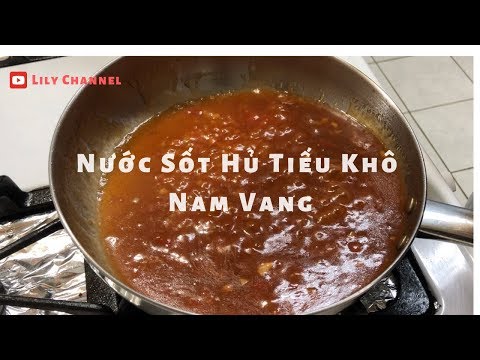 Cách Làm Nước Sốt Hủ Tiếu Khô Nam Vang