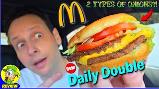 Mcdonalds Daily Double Review 2 Types Of Onions? Peep This Out