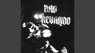 Não Reválido Slowed