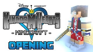 Kingdom Hearts 1 Opening - Minecraft Animation