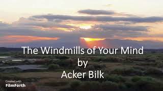 Watch Acker Bilk Windmills Of Your Mind video