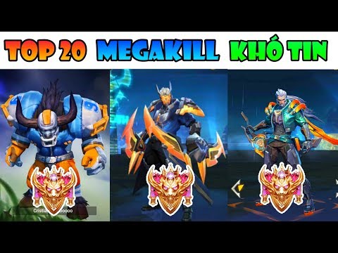 TOP 20 Tình Huống MEGAKILL Khó Tin Nhất Trong Liên Quân Mobile