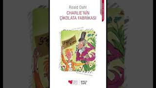 Charli̇eni̇n Çi̇kolata Fabri̇kasi Özet Sesli̇ Anlatim.