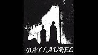 Watch Bay Laurel Not Of That Kind video