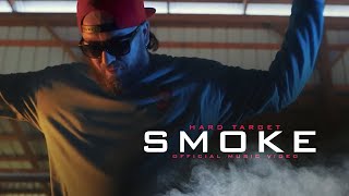 Hard Target - Smoke