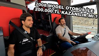 2008 Model Otobüs Alıp 200.000 TL Kazanmak !