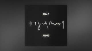 Mav-D Feat. Andro - Не Для Меня (Official Audio)