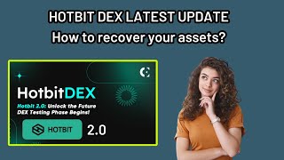 Hotbit Dex Latest Update || how to recover hotbit coins 2024