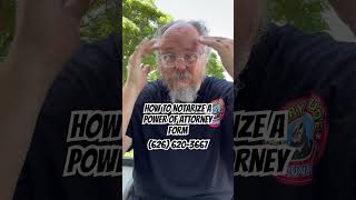 How To Notarize A Power Of Attorney Form What Is Needed To Notarize A Poa? 626 620-3667
