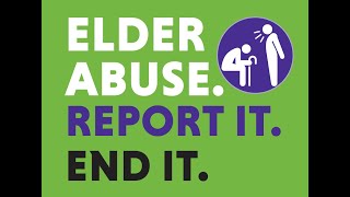 World Elder Abuse Day Presentation By The Office Of The Insurance Fraud Prosecutor