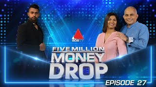 Five Million Money Drop EPISODE 27