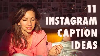 11 INSTAGRAM CAPTION IDEAS to never have writer's block again (Week 7)