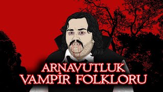 Arnavut Vampir İnanışları-Shtriga Ve Lugat