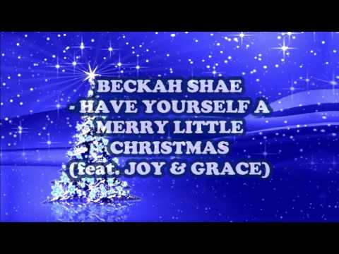 Have Yourself a Merry Little Christmas Video