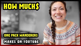 This Is How Much Money One Pack Wanderers Makes On Youtube 2025