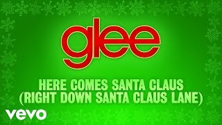Watch Glee Cast Here Comes Santa Claus video