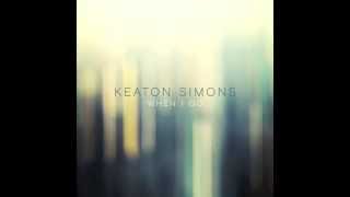 Watch Keaton Simons When I Go video