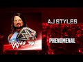 WWE: AJ Styles - Phenomenal [Entrance Theme] + AE (Arena Effects)