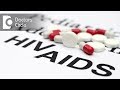 Risks of getting HIV if  you put on a condom  after starting sex - Dr. Ashoojit Kaur Anand