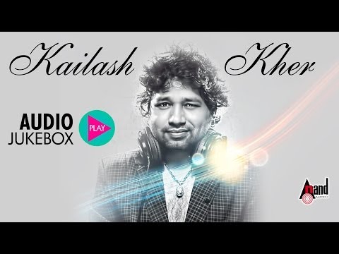 Kaialsh Kher |JUKE BOX| Super hit music