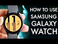 How To Use Your Samsung Galaxy Watch! (Complete Beginners Guide)