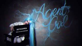 Instasamka - Agent Girl Prod. Realmoneyken