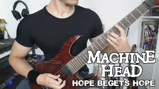 Watch Machine Head Hope Begets Hope video