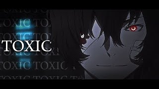 Dazai Osamu | TOXIC