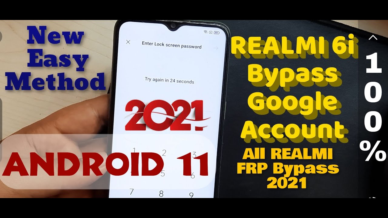 REALME 6i Android 11 FRP/Google Lock Bypass REALME 6i Android 11 FRP/Google Lock Bypass