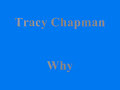Tracy Chapman - Why