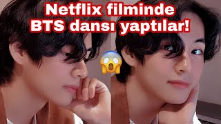 Netflix Filminde Bts Dansı Yaptılar