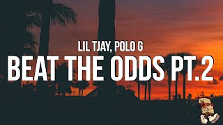 Watch Lil Tjay Beat The Odds Pt 2 feat Polo G video