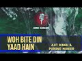 Woh Bite Din Yaad Hain | M Solo - Ajit Singh & Purana Mandir  ( Home Karaoke )